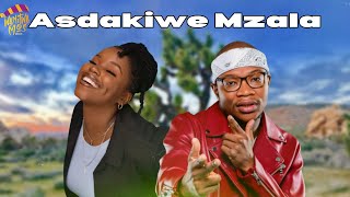 Nkosazana Daughter x Master KG & Makhadzi - As'Dakiwe Mzala (feat.BigZulu & ZeeNxumalo)