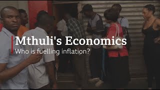 Mthuli's Economics: Who is fuelling inflation?