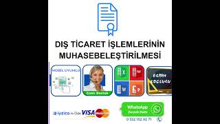 Dış Ticaret İşlemlerinin Muhasebeleştirilmesi