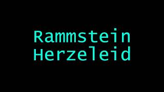 Rammstein - Herzeleid (Lyrics)