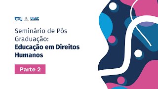 EDH | 1º Seminário Regional de Direitos Humanos e Cidadania