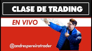 Clase de Trading en vivo