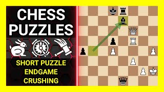 Chess Puzzles to Practice. Themes: Short puzzle, Endgame, Crushing. Learn Chess