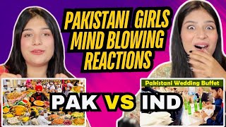 600+ Food Items in INDIAN 🇮🇳 Weddings VS PAKISTANI 🇵🇰 Weddings Buffet | Pakistani Girls Reaction