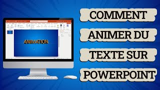 Animation de texte sur powerpoint