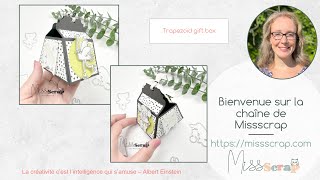 Live #185: Trapezoid gift box / boîte trapèze