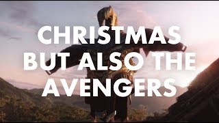 Christmas But Also The Avengers: Endgame Trailer | JQnA4