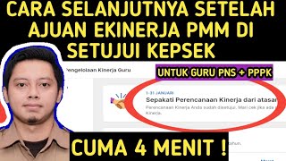 CARA SETELAH EKINERJA DI SETUJUI ATASAN KLIK SEPAKATI DI PMM UNTUK GURU ASN PNS PPPK