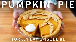 How to Make Pumpkin Pie | BEST PUMPKIN PIE RECIPE I've Ever Made | Homemade Pumpkin Pie -Turkey EP#1