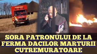 Sora patronului de la Ferma Dacilor marturii cutremuratoare dupa incendiu. Perchezitii de amploare