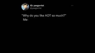 "Why do You Like AOT?" || Attack on Titan || Memes n Anime Shorts 🔥