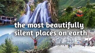 पृथ्वी पर सबसे खूबसूरत और शांत जगहें | The Most Beautifully Silent Places on Earth