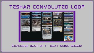 Teshar Convoluted Loop Combo | 2023-07-09 | Explorer | MTG Arena