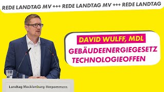 Novellierung Gebäudeenergiegesetz | David Wulff, MdL FDP-Fraktion | Drucksache 8/2238 Landtag MV