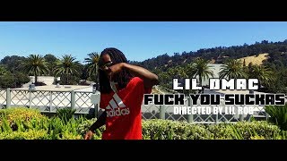 Lil Dmac - Fuck You Suckas ( MUSIC VIDEO )