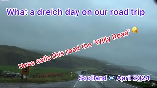 Why does Ness call the A83 The Willy Road Check the map of Kintyre Peninsula and you will see why 😉