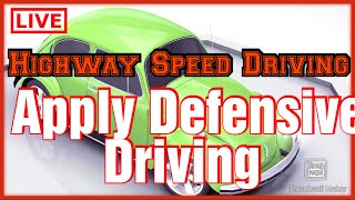 Highway Speed Driving Apply Defensive Driving #driving #defensivedriving