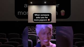 Sorry all out 😏 #whitneyhouston #movies #popcorn #snacks #nope #capcut #memes #shorts #greedy