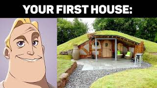 Mr Incredible Becoming Canny (Your First House:)