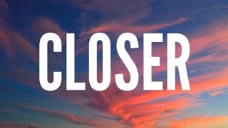 The Chainsmokers - Closer (Lyrics) Ft. Halsey