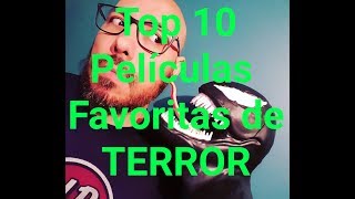 Top 10 Películas Favoritas Terror