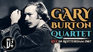 Gary Burton Quartet - Live in Rotterdam 1967 [audio only]