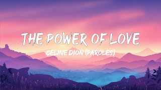 Celine Dion - The Power of Love (Paroles)