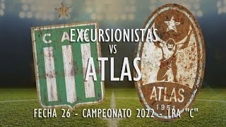 EXCURSIONISTAS VS ATLAS - Sábado 30 de julio 2022 - DirecTV Sports