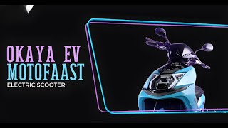 Okaya Electric scooter “Moto Faast” || price || design || color options