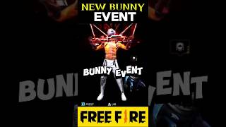 Free Fire New Bunny Event 😍 #freefire #freefireclips #shorts