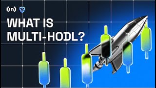 What is Multi-Hodl? | YouHodler Series