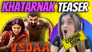 Vedaa Teaser Reaction ! | John Abraham, Sharvari, Abhishek B