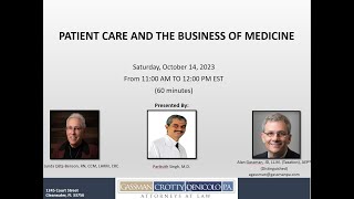 Patient Care and the Business of Medicine