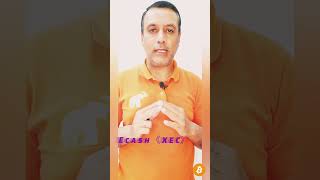 Ecash |xec |#shorts #shortviral #youtubeshorts