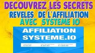 Les secrets de l'affiliation réussie avec Systeme io révélés