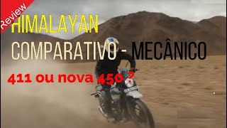 COMPARATIVO entre Moto HIMALAYAN 450  e 411 - Royal Enfield