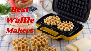 Top 7 Best Waffle Makers