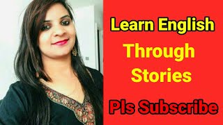 Audio Stories | written story | Usha Bhadauria | heart touching  |  #learnenglishthroughstories