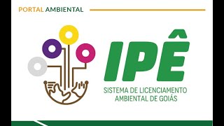 Apresentação do novo Sistema de Licenciamento Ambiental do Estado de Goiás