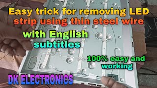 Easy trick for removing LED strip using thin steel wire | New technique | DK ELECTRONICS