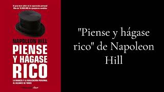 Piense y hágase RICO de Napoleon Hill RESUMEN