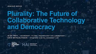 Glen Weyl: Plurality: The Future of Collaborative Technology and Democracy