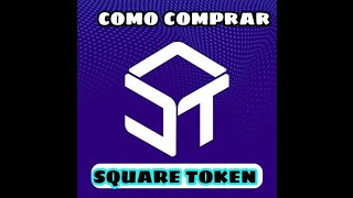 Como comprar  square token paso a paso bien explicado . goarbit.