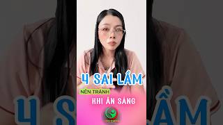 4 Sai Lầm Nên Tránh Vào Bữa Ăn Sáng Để Giữ Sức Khỏe | Vikicare