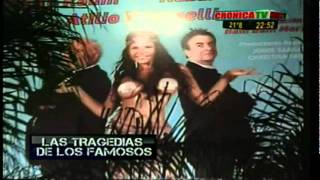 TRAGEDIA DE FAMOSOS -CRONICA TV - JAZMIN VELEZ  (51 PARTE)