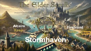 Elder Scrolls Online Stormhaven Storyline Part 1 Alcaire Keep & Firebrand Keep