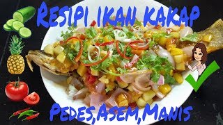 Resipi ikan kakap goreng asam manis