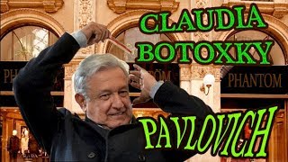 AMLO:  Ten cuidado pavlovich... yo no uso BOTOX..! pero te PARALIZARÉ igual..!