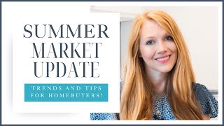 Summer 2024 Market Update: MUST KNOW Homebuyer Trends! #realestate #housingmarket