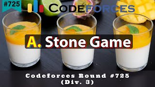 A. Stone Game | Codeforces Round #725 (Div. 3) | sKSama Hindi  Editorial